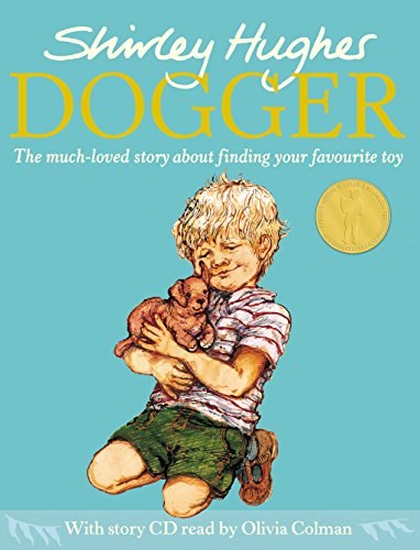 Dogger : the much-loved story about finding your favourite toy /