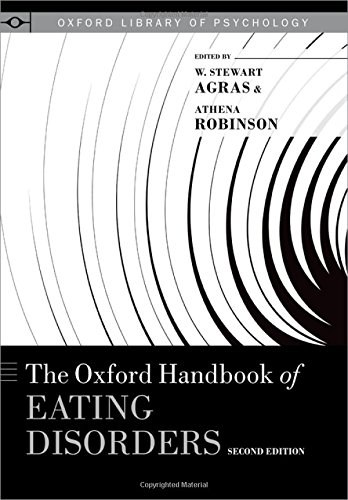 The Oxford handbook of eating disorders /