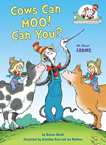 Cows can moo! Can you? : all about farms /