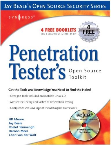 Penetration tester's open source toolkit /
