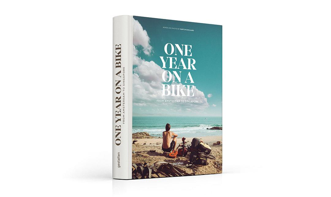 One year on a bike : from Amsterdam to Singapore /