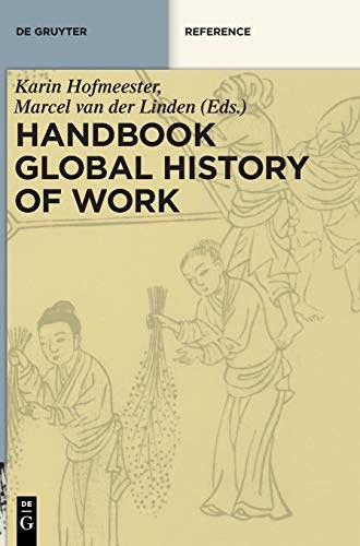 Handbook the global history of work /