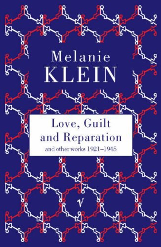Love, guilt, and reparation : and other works 1921-1945 /