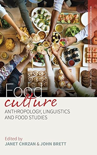 Food culture : anthropology, linguistics, and food studies /
