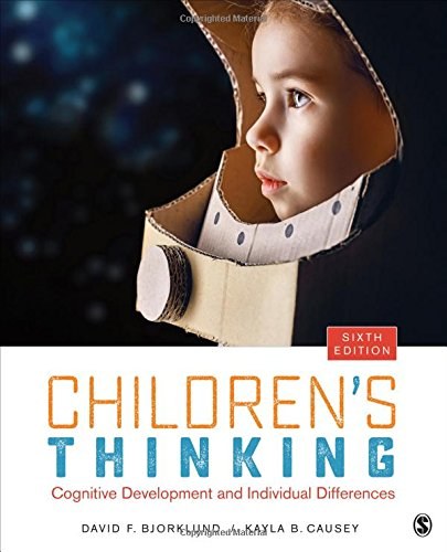 Children's thinking : cognitive development and individual differences /