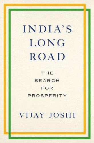 India's long road : the search for prosperity /