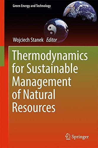 Thermodynamics for sustainable management of natural resources /