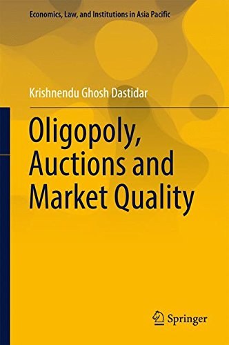 Oligopoly, auctions and market quality /