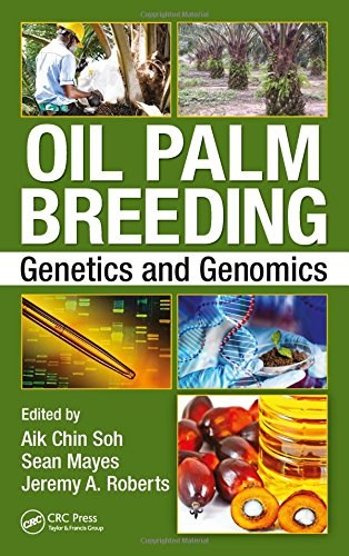 Oil palm breeding : genetics and genomics /