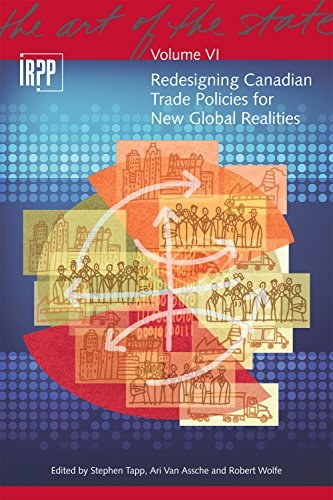 Redesigning Canadian trade policies for new global realities /