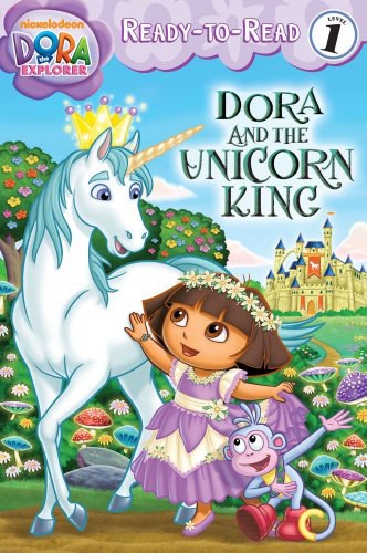 Dora and the Unicorn King /