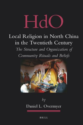 Local religion in North China in the twentieth century : the structure and organization of community rituals and beliefs /