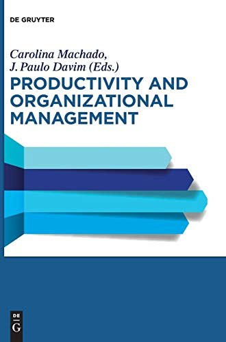 Productivity and organizational management /
