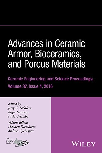 Advances in ceramic armor, bioceramics, and porous materials : a collection of papers presented at the 40th International Conference on Advanced Ceramics and Composites, January 24-29, 2016, Daytona Beach, Florida /