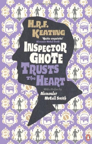 Inspector Ghote trusts the heart /