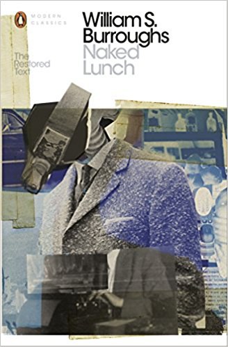 Naked lunch : the restored text /