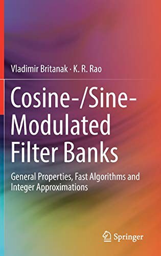 Cosine-/sine-modulated filter banks : general properties, fast algorithms and integer approximations /