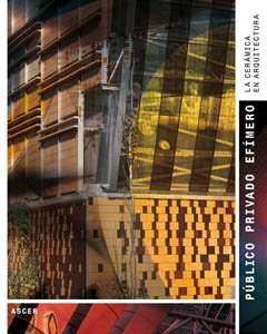 Public private ephemeral : ceramics in architecture /