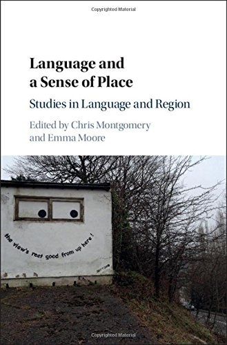 Language and a sense of place : studies in language and region /