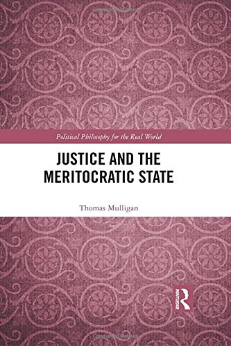 Justice and the meritocratic state /