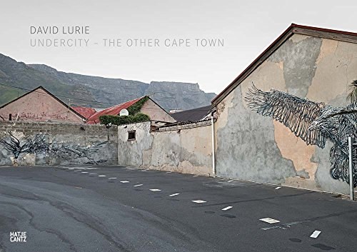 Undercity : the other Cape Town /