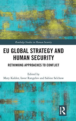 EU global strategy and human security : rethinking approaches to conflict /