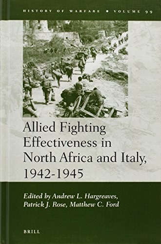 Allied fighting effectiveness in North Africa and Italy, 1942-1945 /