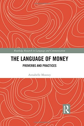 The language of money : proverbs and practices /