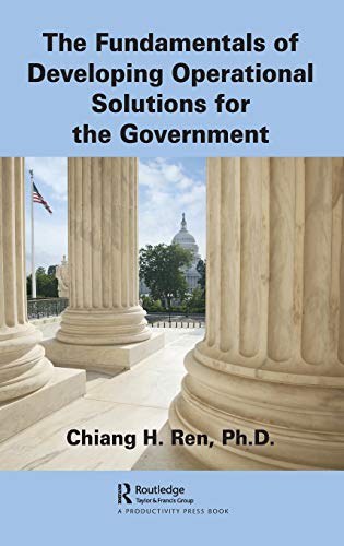 The fundamentals of developing operational solutions for the government /