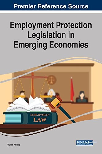 Employment protection legislation in emerging economies /