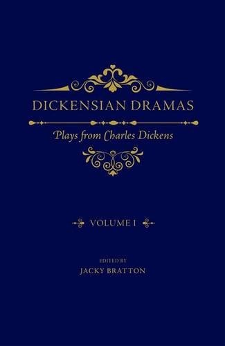 Dickensian dramas : plays from Charles Dickens.