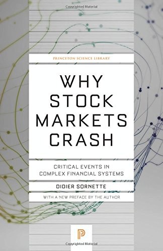 Why stock markets crash : critical events in complex financial systems /