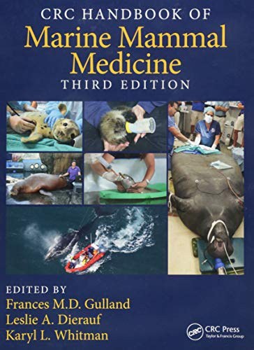 CRC handbook of marine mammal medicine /