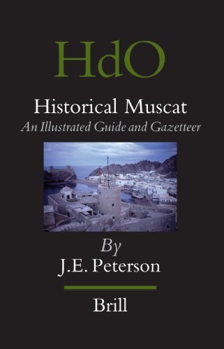 Historical Muscat : an illustrated guide and gazetteer /