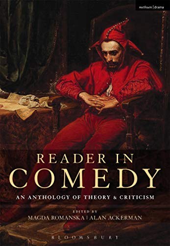 Reader in comedy : an anthology of theory and criticism /