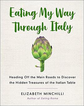 Eating my way through Italy : heading off the main roads to discover the hidden treasures of the Italian table /