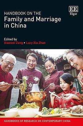 Handbook on the family and marriage in China /
