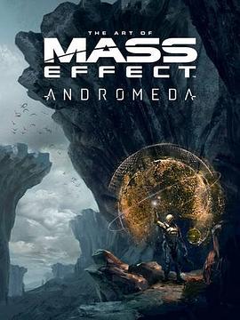 The art of Mass effect : Andromeda /