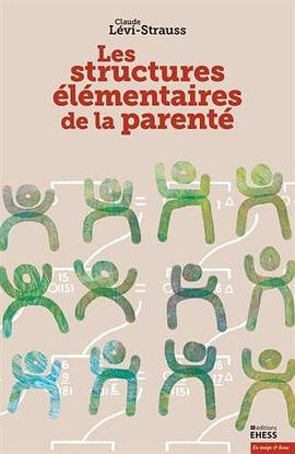 Les structures élémentaires de la parenté /