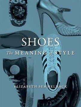 Shoes : the meaning of style /