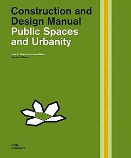 Public spaces and urbanity : how to design humane cities /