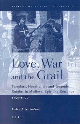 Love, war, and the Grail /