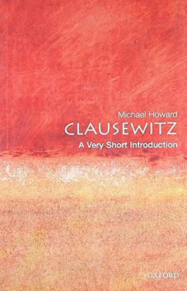 Clausewitz : a very short introduction /