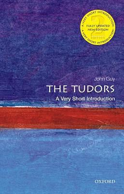 The Tudors : a very short introduction /