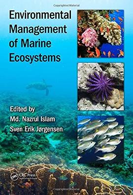 Environmental management of marine ecosystems /