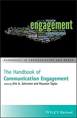 The handbook of communication engagement /