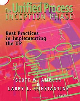 The unified process inception phase : best practices in implementing the UP /