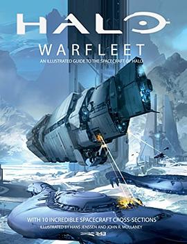 Halo Warfleet : an illustrated guide to the spacecraft fo Halo /