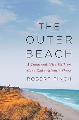 The Outer Beach : a thousand-mile walk on Cape Cod's Atlantic shore /