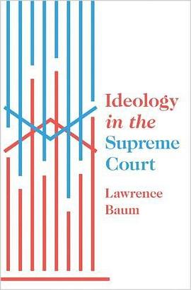 Ideology in the Supreme Court /